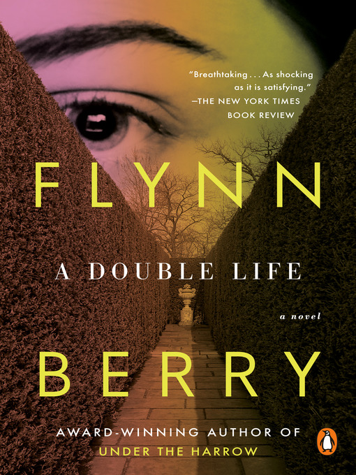 Title details for A Double Life by Flynn Berry - Wait list